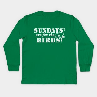 Sundays are for the Birds Eagles Lover Kids Long Sleeve T-Shirt